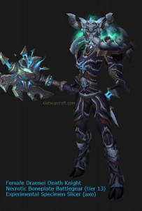 Draenei Death Knight in Necrotic Boneplate (tier 13)