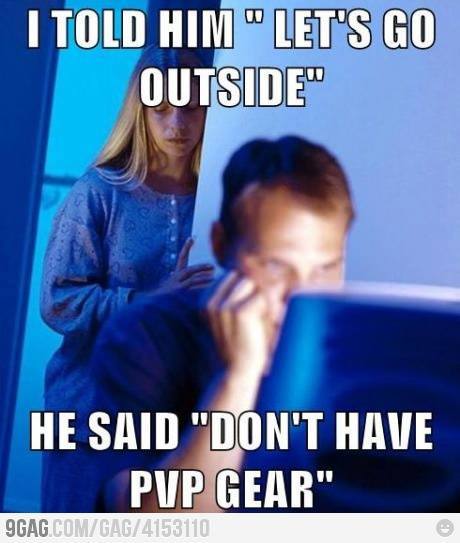 I Don't Have My PvP Gear